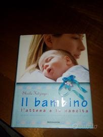 Libro "Bambino, l'attesa e la nascita"
