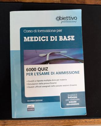 Corsi di formazione per medici di base 6000 quiz