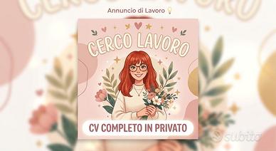 Disponibilità immediata per mansioni varie
