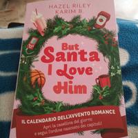 libro nuovo :But Santa i love him