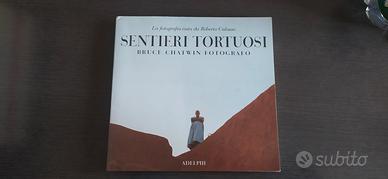 SENTIERI TORTUOSI. La fotografia vista da Calasso 