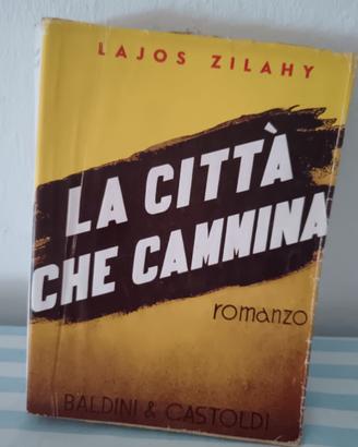 libro vintage la città che cammina lajos zilahy 