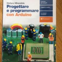 Progettare e programmare con Arduino