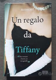 Libro Un regal da Tiffany Melissa Hill