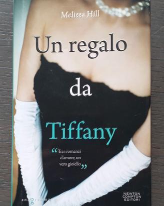 Libro Un regal da Tiffany Melissa Hill