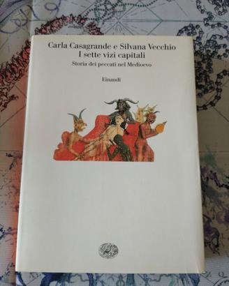 Casagrande Vecchio I sette vizi capitali einaudi