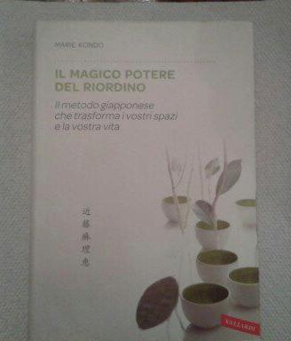 LIBRO IL MAGICO POTERE DEL RIORDINO di Marie Kondo