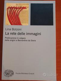 LINA BOLZONI LA RETE DELLE IMMAGINI PBE473 EINAUDI