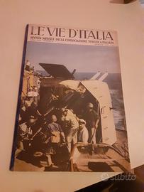 rivista Le vie d'Italia anni 40 - 4€ l'una 