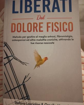 Libro "Liberati dal dolore fisico"