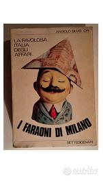 I faraoni di Milano - Angiolo Silvio Ori