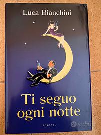 Ti seguo notte