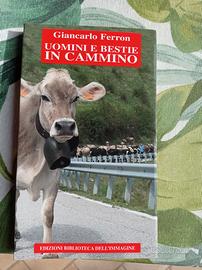 Libro : Uomini e bestie in cammino