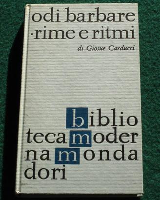 Giosuè Carducci - Odi Barbare | Rime e ritmi