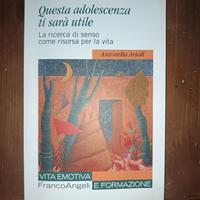 Questa adolescenza ti sarà utile