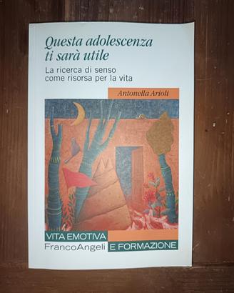 Questa adolescenza ti sarà utile
