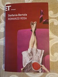 Libro Romanzo Rosa di Stefania Bertola 