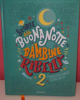 Storie della buonanotte per bambine ribelli 2