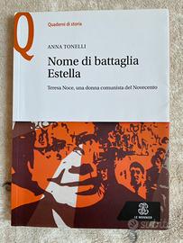 Nome di battaglia Estella