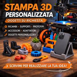 Stampa 3D personalizzata – realizzazione oggetti