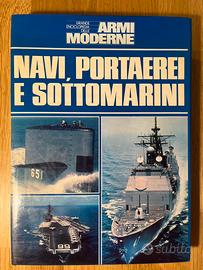 Libro 1985 Navi, portaerei e sottomarini