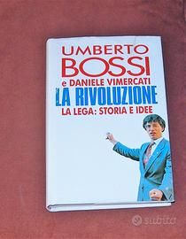 Lega - La rivoluzione - U. Bossi - 1993 - 1 ediz