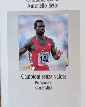 "Campioni senza Valore" di Donati e Sette.