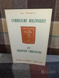 SYMBOLISME MACONNIQUE ET TRADITION CHRETIENNE 