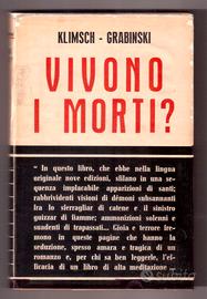 Klimsch-Grabinski Vivono i morti? 1955