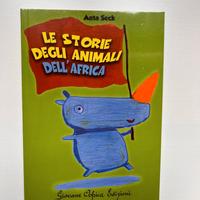 Le storie degli animali dell'Africa di Anta Seck.