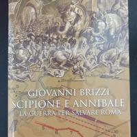 "Scipione e Annibale: la guerra per salvare Roma"
