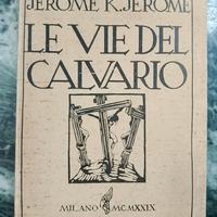 Le vie del calvario.