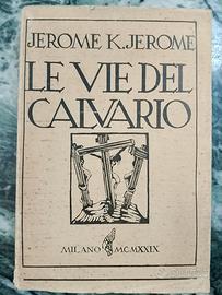 Le vie del calvario.