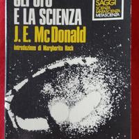 Gli UFO e la scienza. di J. E. McDonald.