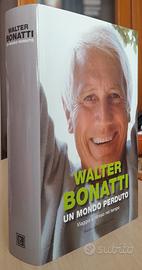 UN MONDO PERDUTO - BONATTI