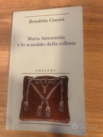 Libro Maria Antonietta e lo scandalo della collana