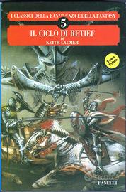 KEITH LAUMER: Il ciclo di Retief FANUCCI 1990 2Vol