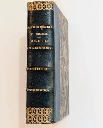 "Mireille" - Frédéric Mistral - antico Ottocento