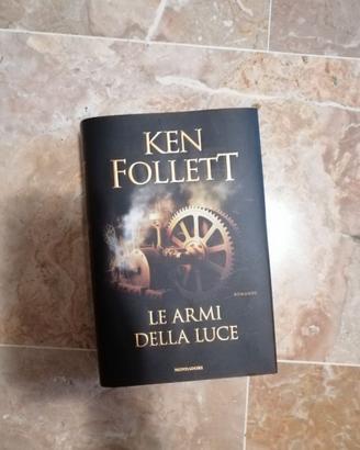 Libro "Le armi della luce", Ken Follett