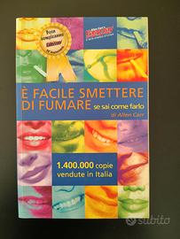 E' facile smettere di fumare se sai come arlo