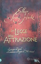 LA LEGGE DELL'ATTRAZIONE  Esther Hicks Jerry Hicks