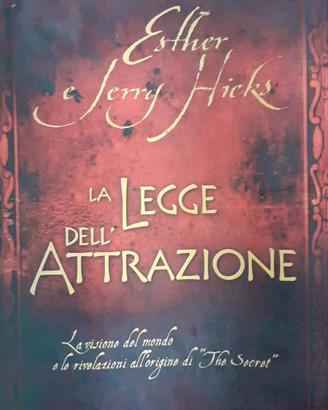 LA LEGGE DELL'ATTRAZIONE  Esther Hicks Jerry Hicks