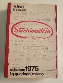 STECHIOMETRIA-SACCO FRENI-1975-3A EDIZIONE-CHIMICA