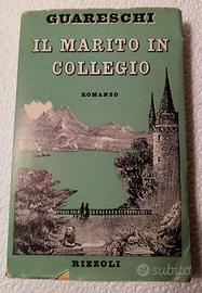 Giovanni Guareschi "Il marito in collegio"