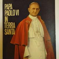 PAPA PAOLO VI IN TERRA SANTA Franz Burda 1694 Bunt