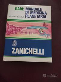 Gaia: manuale di medicina planetaria