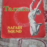 45 giri Tarzan Safari sound