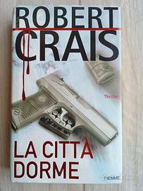 La città dorme di Robert Crais Thriller