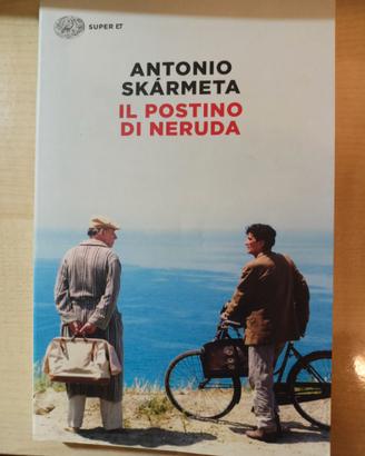 Libro Il Postino di Neruda di Antonio Skarmeta