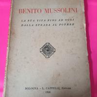 Libro Storico "Benito Mussolini" la sua vita